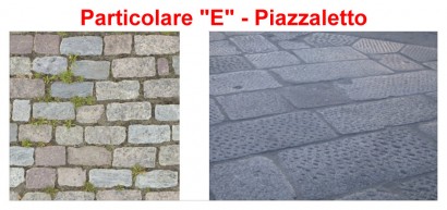 Particolare E – Piazzaletto